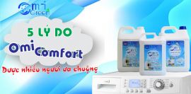 5 Lý do nước giặt Omigreen hương comfort được nhiều người ưa chuộng